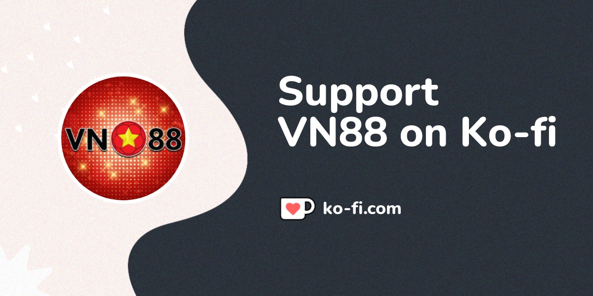 lien he support vn88 67e15f58cc5a8
